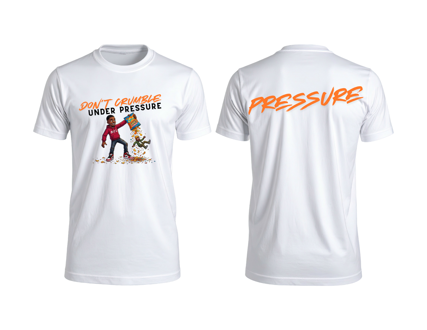 Don’t Crumble Under Pressure Tee
