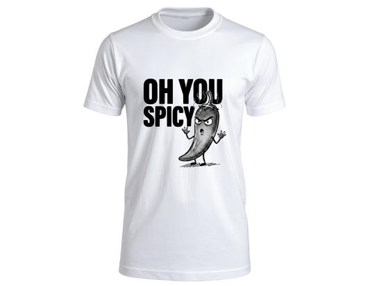 Oh You Spicy Tee